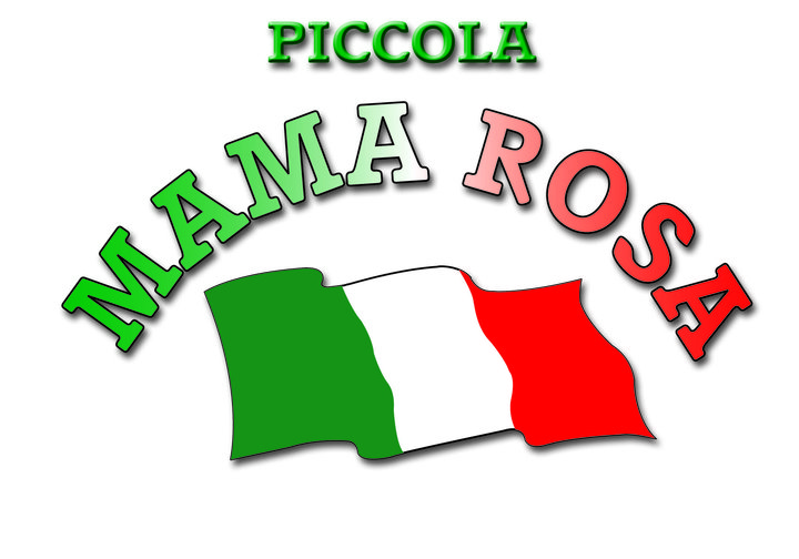 Piccola Mama Rosa